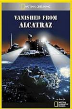 Watch Vanished from Alcatraz M4ufree