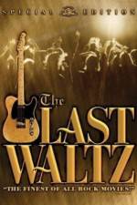 Watch The Last Waltz M4ufree