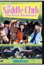 Watch The Saddle Club The First Adventure M4ufree