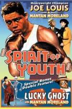 Watch Spirit of Youth M4ufree