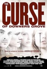 Watch The Curse of Downers Grove M4ufree