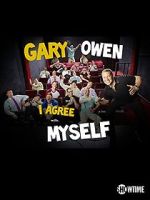 Watch Gary Owen: I Agree with Myself (TV Special 2015) Solarmovie