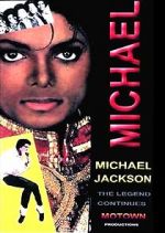 Watch Michael Jackson: The Legend Continues M4ufree