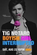 Watch Tig Notaro: Boyish Girl Interrupted M4ufree
