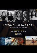 Watch Women of Impact: Changing the World M4ufree