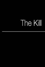 Watch The Kill M4ufree