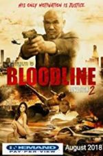Watch Bloodline: Lovesick 2 M4ufree