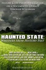 Watch Haunted State: Whispers from History Past M4ufree
