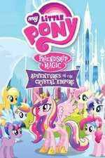 Watch My Little Pony Friendship Is Magic: Adventures In The Crystal Empire M4ufree
