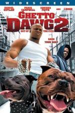 Watch Ghetto Dawg 2 M4ufree