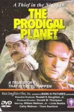 Watch The Prodigal Planet M4ufree