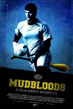 Watch Mudbloods M4ufree