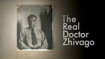 Watch The Real Doctor Zhivago M4ufree