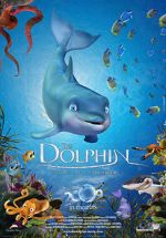 Watch The Dolphin: Story of a Dreamer M4ufree