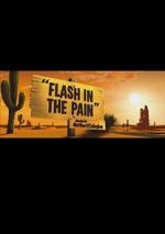 Watch Flash in the Pain (Short 2014) M4ufree