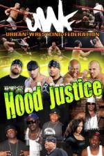 Watch Urban Wrestling Federation Hood Justice M4ufree