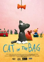Watch Cat in the Bag (Short 2013) M4ufree