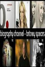 Watch Biography Channel Britney Spears M4ufree
