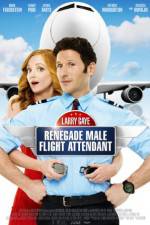 Watch Larry Gaye: Renegade Male Flight Attendant M4ufree