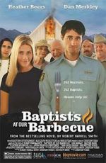 Watch Baptists at Our Barbecue M4ufree