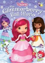 Watch Strawberry Shortcake: The Glimmerberry Ball Movie M4ufree