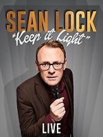 Watch Sean Lock: Keep It Light - Live M4ufree