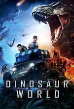 Watch Dinosaur World M4ufree