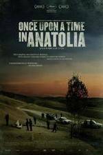 Watch Once Upon a Time in Anatolia M4ufree