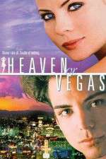Watch Heaven or Vegas M4ufree