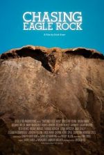 Watch Chasing Eagle Rock M4ufree