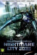 Watch Nightmare City 2035 M4ufree