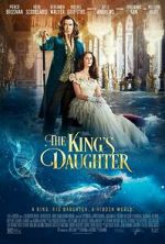 Watch The King\'s Daughter M4ufree