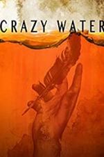 Watch Crazywater M4ufree