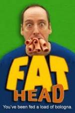 Watch Fat Head M4ufree