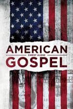 Watch American Gospel: Christ Alone M4ufree