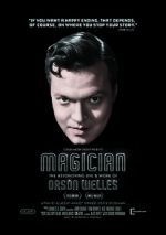 Watch Magician: The Astonishing Life and Work of Orson Welles M4ufree