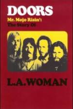 Watch The Doors The Story of LA Woman M4ufree