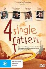 Watch Four Single Fathers M4ufree