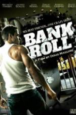 Watch Bank Roll M4ufree