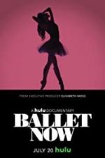 Watch Ballet Now M4ufree