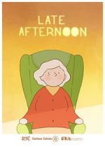 Watch Late Afternoon (Short 2017) M4ufree