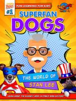 Watch Superfan Dogs: The World of Stan Lee M4ufree