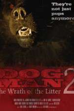 Watch Dogman2: The Wrath of the Litter M4ufree