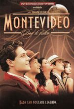 Watch Montevideo: Puterea unui vis M4ufree