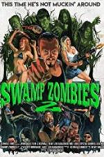 Watch Swamp Zombies 2 M4ufree