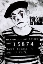 Watch The Girl Is Mime M4ufree