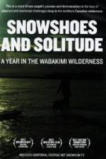 Watch Snowshoes And Solitude M4ufree