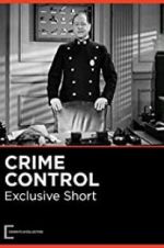 Watch Crime Control M4ufree
