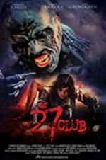 Watch The 27 Club M4ufree