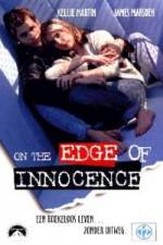 Watch On the Edge of Innocence M4ufree